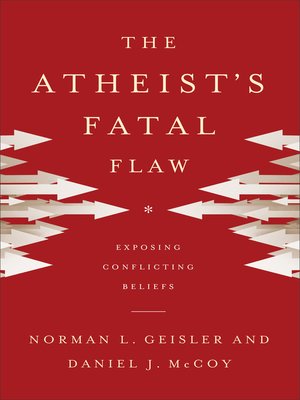 cover image of The Atheist's Fatal Flaw